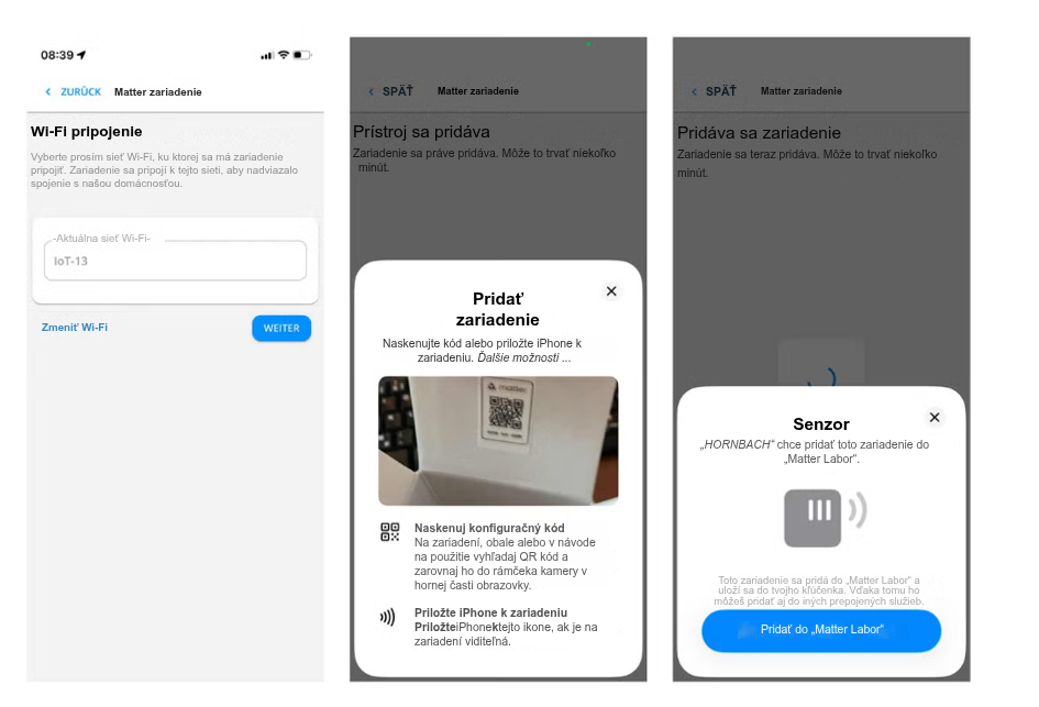 Tri snímky obrazovky smartfónu zobrazujúce nastavenie zariadenia pre inteligentnú domácnosť kompatibilného s Matter v aplikácii Hornbach.