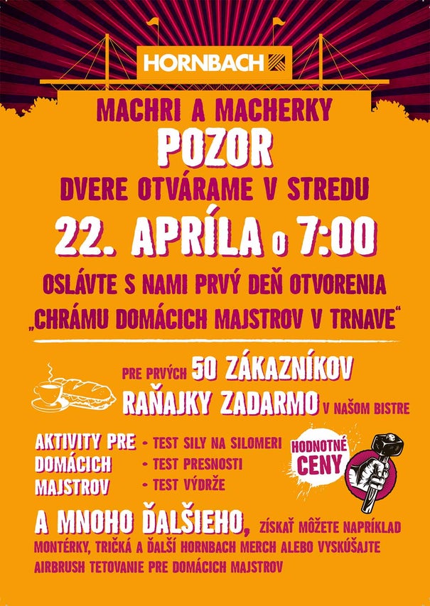 Hornbach Logo na plagáte k otvoreniu predajne v Trnave dňa 22 apríla o 7 hodine s ponukou raňajok a aktivitami pre majstrov.