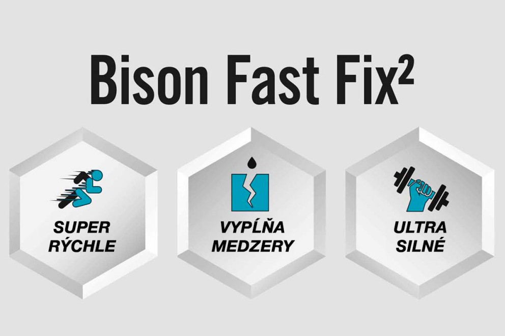 Nová dimenzia lepenia s Bison Fast Fix²