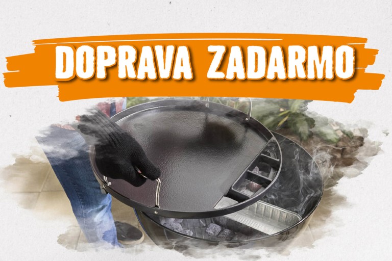Grily s dopravou zadarmo
