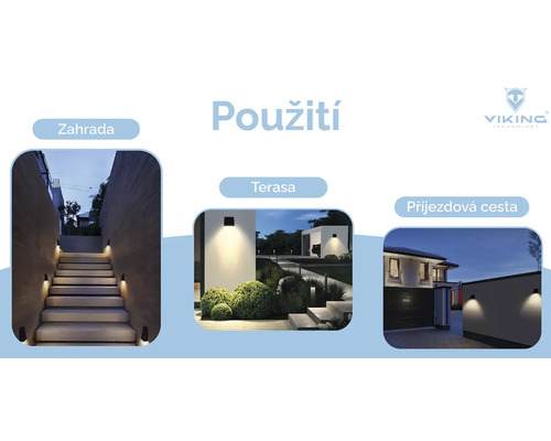 Príklady použitia pre vonkajšie osvetlenie: Záhrada, terasa, príjazdová cesta