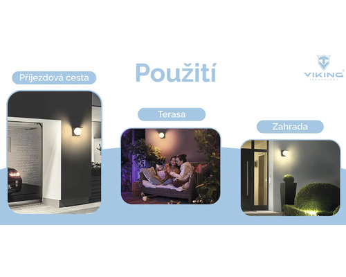 Príklady použitia pre vonkajšie osvetlenie: príjazdová cesta, terasa a záhrada.