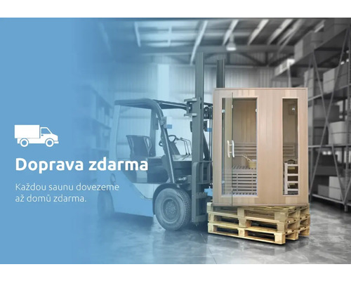 Doprava sauny zdarma s vysokozdvižným vozíkom