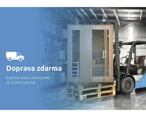 Doprava zdarma sauny na palete, prepravované vysokozdvižným vozíkom.