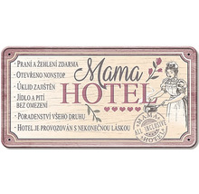 Dekoratívna tabuľa s nápisom Mama Hotel All Inclusive