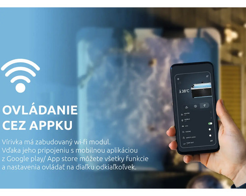 Diaľkové ovládanie vírivky pomocou aplikácie v smartfóne cez Wi-Fi pripojenie na nastavenie teploty a masážnych funkcií.