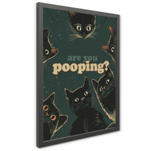 Zarámovaný obraz na stenu s ilustráciami čiernych mačiek a textom are you pooping.