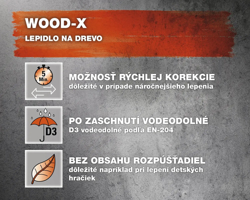 Informácie o produkte lepidlo na drevo Wood-X: možnosť rýchlej korekcie, vodeodolné po zaschnutí, bez rozpúšťadiel