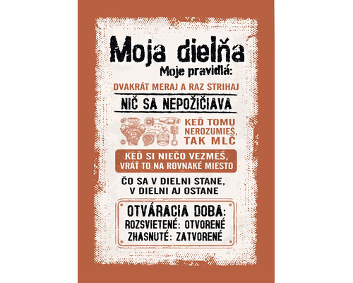 Dekoratívna plechová tabuľa s pravidlami dielne v slovenskom jazyku, vintage štýl.