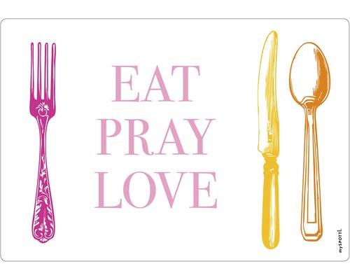 Obkladový panel do kuchyne mySPOTTI pop Prostřeno 41x59 cm Prestieranie s vidličkou, nožom, lyžicou a nápisom Eat Pray Love