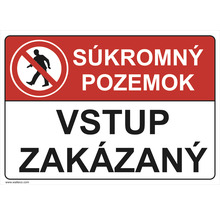Značka súkromný pozemok, vstup zakázaný