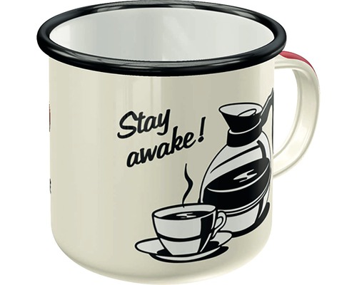 Smaltovaný hrnček s motívom kávy a nápisom Stay awake!