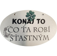 Ozdobná tabuľa s nápisom Rob to, čo ťa robí šťastným a štvorlístkom
