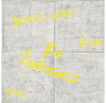 Tapeta s nápismi Never Stop, Have, Be Yourself a Fun