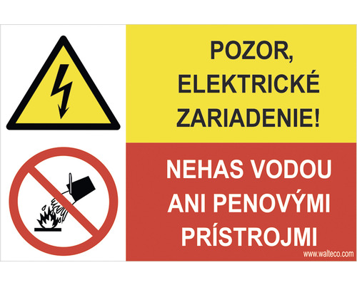 Výstražná tabuľka Pozor, elektrické zariadenie! Nehas vodou ani penovými prístrojmi 50 x 75 mm