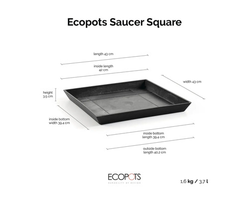 Štvorcová podmiska s rozmermi 43 krát 43 centimetrov, výška 3,5 centimetra, hmotnosť 1,6 kilogramu, objem 3,7 litra. Ecopots Logo.
