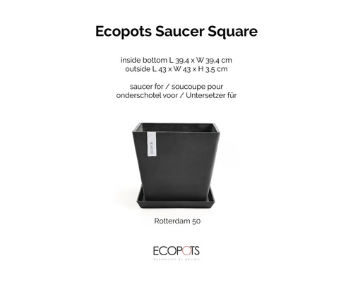 Štvorcová podmiska Rotterdam 50 od Ecopots pre vhodné kvetináče.